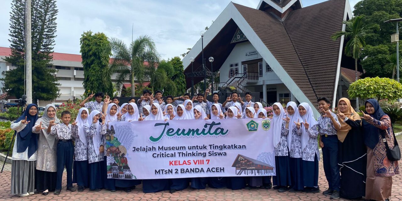 Siswa/i MTsN 2 Banda Aceh Ikuti Kegiatan ‘Jeumita’ di Museum Aceh